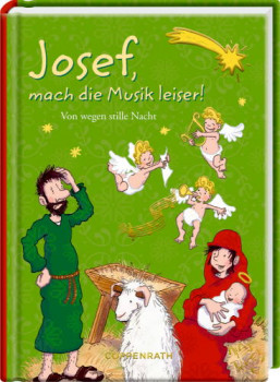 Heitere Geschichten: Josef, mach die Musik leiser!